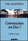 Conversaciones Con Dios 3