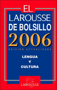 El Larousse de Bolsillo 2006
