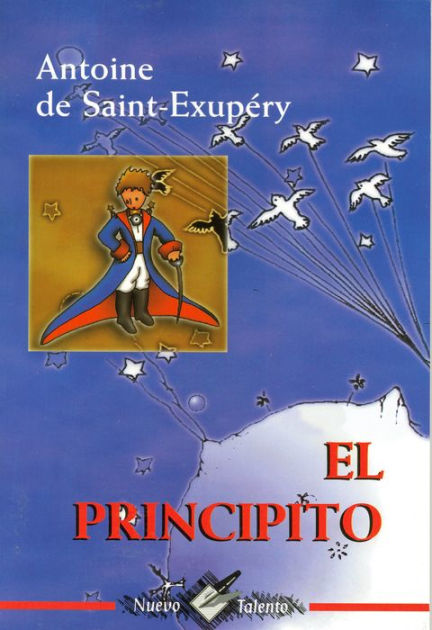 El Principito (Biblioteca Saint-Exupéry) : Saint Exupery, Antoine