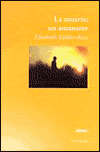 La Muerte: un amanecer