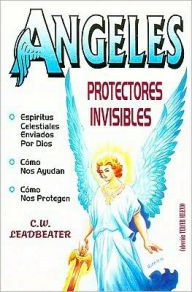 Angeles (Protectores Invisibles) = Invisible Protectors