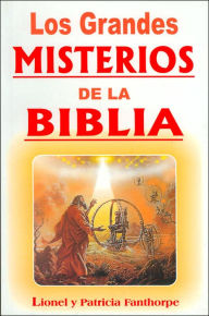 Los grandes misterios de la Bibli