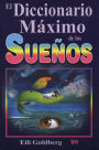 Diccionario maximo de los suenos (The Ultimate Dictionary of Dreams)