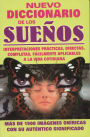 Nuevo Diccionario de Los Suenos: New Dream Guide