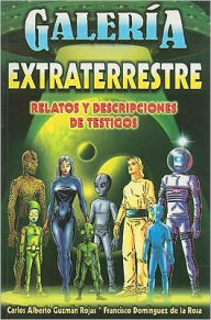 Galeria Extraterrestre = Extraterrestial Gallery