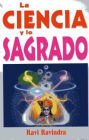 Ciencia y Lo Sagrado. La