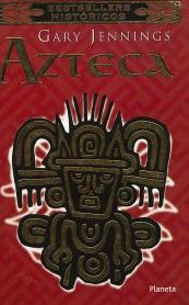 Title: Azteca /Aztec, Author: Gary Jennings