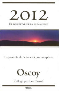 2012: El despertar de la humanidad