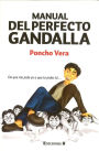 El Manual del Perfecto Gandalla