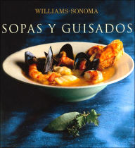 Sopas y guisados/ Soup and Stewn