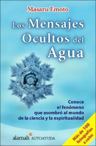 Los mensajes ocultos del agua