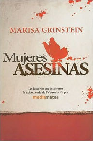 Mujeres Asesinas = Killer Women