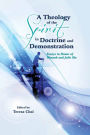 A Theology of the Spirit in Doctrine and Demonstration: Essays in Honor of Wonsuk and Julie Ma