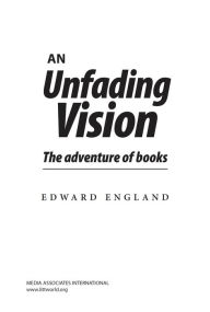 An Unfading Vision: The adventure of books