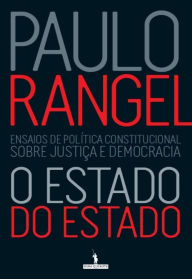 Title: O Estado do Estado, Author: Paulo Rangel