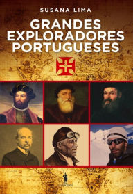 Title: Grandes Exploradores Portugueses, Author: Susana Lima