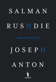 Title: Joseph Anton (Portuguese Edition), Author: Salman Rushdie