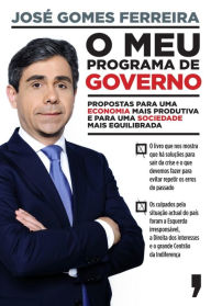 Title: O Meu Programa de Governo, Author: José Gomes Ferreira