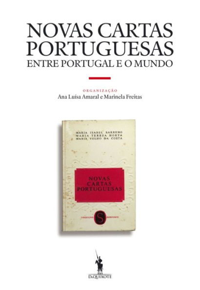 As Novas Cartas Portuguesas entre Portugal e o Mundo