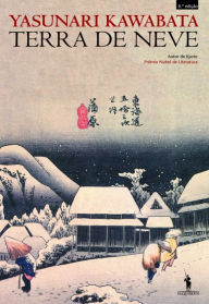Title: Terra de Neve, Author: Yasunari Kawabata