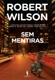 Title: Sem Mentiras, Author: Robert Wilson