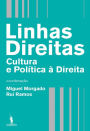 Linhas Direitas - Cultura e Política à Direita
