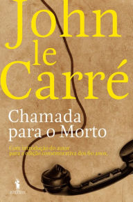 Title: Chamada para o Morto, Author: John le Carré