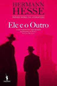 Title: Ele e o Outro, Author: Hermann Hesse