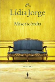 Title: Misericórdia, Author: Lídia Jorge