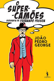 Title: O Super-Camões, Author: João Pedro George