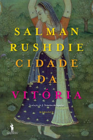 Title: Cidade da Vitória, Author: Salman Rushdie