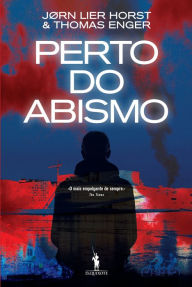 Title: Perto do Abismo, Author: Thomas Enger