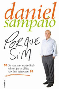 Title: Porque Sim, Author: Daniel Sampaio