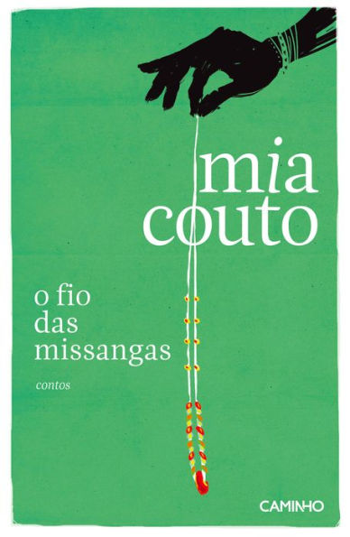 O Fio das Missangas