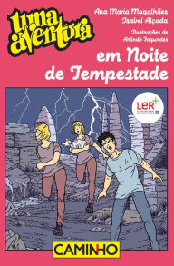 Title: Uma Aventura em Noite de Tempestade, Author: Ana Maria Magalhães