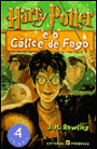 Harry Potter e o calice de fogo (Harry Potter and the Goblet of Fire: Harry Potter #4 )