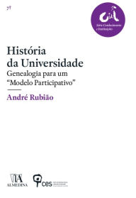 Title: História da Universidade, Author: André Rubião