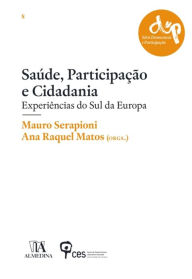 Title: Saúde, Participação e Cidadania, Author: Ana Raquel Matos