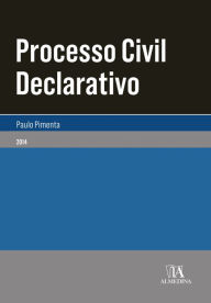 Title: Processo Civil Declarativo, Author: Paulo Pimenta