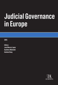Title: Judicial Governance in Europe, Author: José Mouraz Lopes