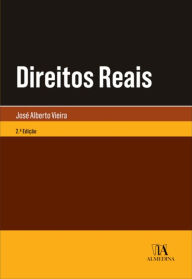 Title: Direitos Reais - 2ª Edição, Author: José Alberto Vieira