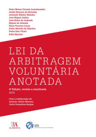 Title: Lei da Arbitragem Voluntária Anotada - 4ª Edição, Author: Dário Moura Vicente