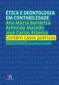 Title: Ética e Deontologia em Contabilidade, Author: Ana Maria Bandeira