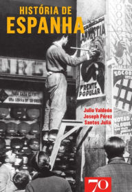 Title: História de Espanha, Author: Julio Valdeón