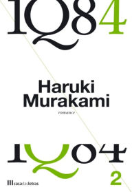 Title: 1Q84 - Livro 2, Author: Haruki Murakami