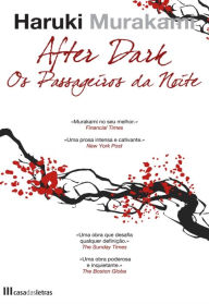 Title: After Dark - Os Passageiros da Noite, Author: Haruki Murakami