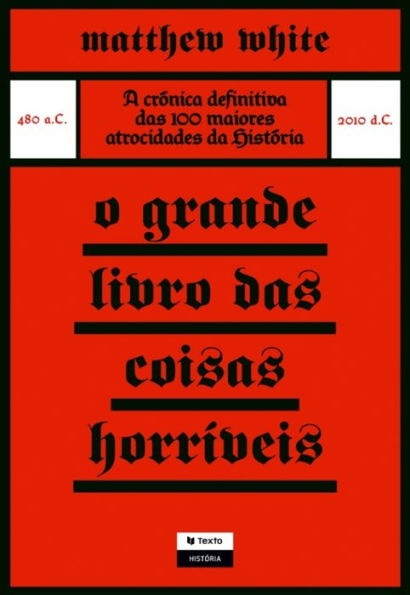 O Grande Livro das Coisas Horríveis