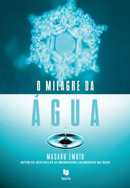 The True Power Of Water By Masaru Emoto