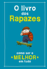 Title: O Livro dos Rapazes, Author: Guy MacDonald