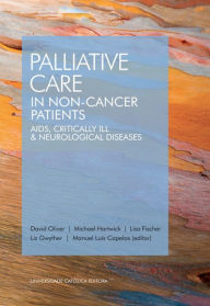 Title: Palliative Care in Non-Cancer Patients, Author: Manuel Luís Capelas;Gwyther (ed.)